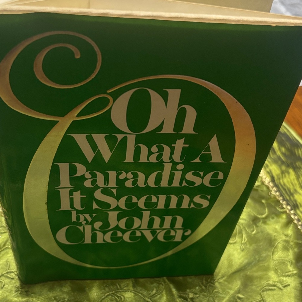 Oh What A Paradise It Seems' Book by John Cheever